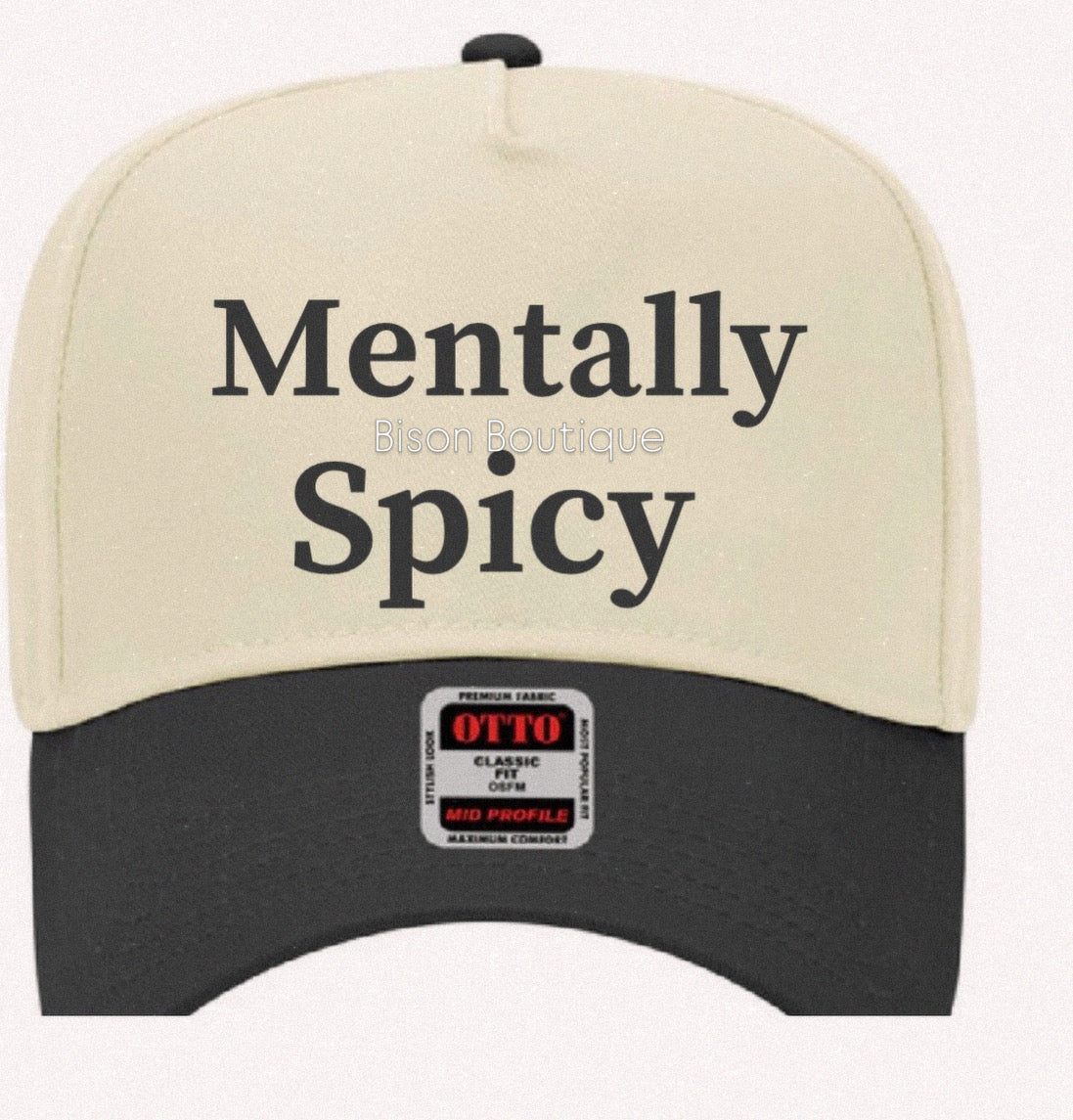 Mentally Spicy ball cap